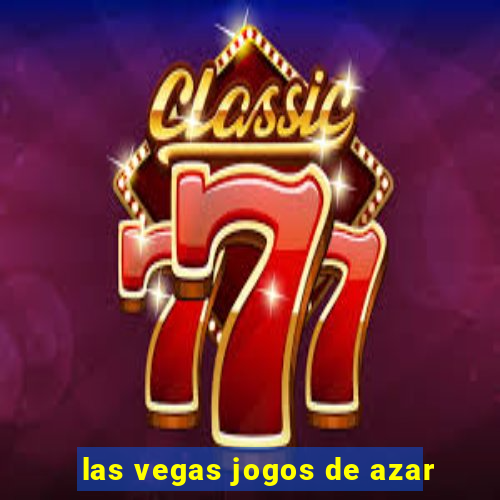 las vegas jogos de azar